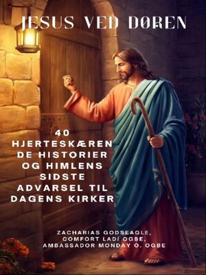 cover image of JESUS VED DØREN--40 hjerteskærende historier og himlens sidste advarsel til dagens kirker